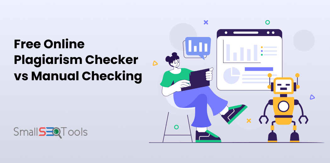 Free Online Plagiarism Checker vs Manual Checking