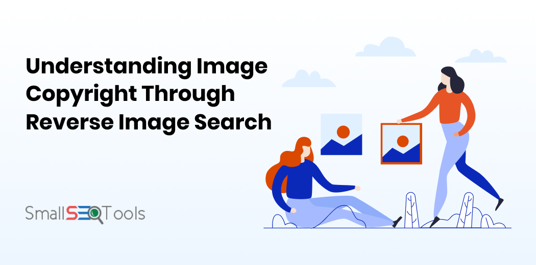 Understanding Image Copyright Through Reverse Image Search
