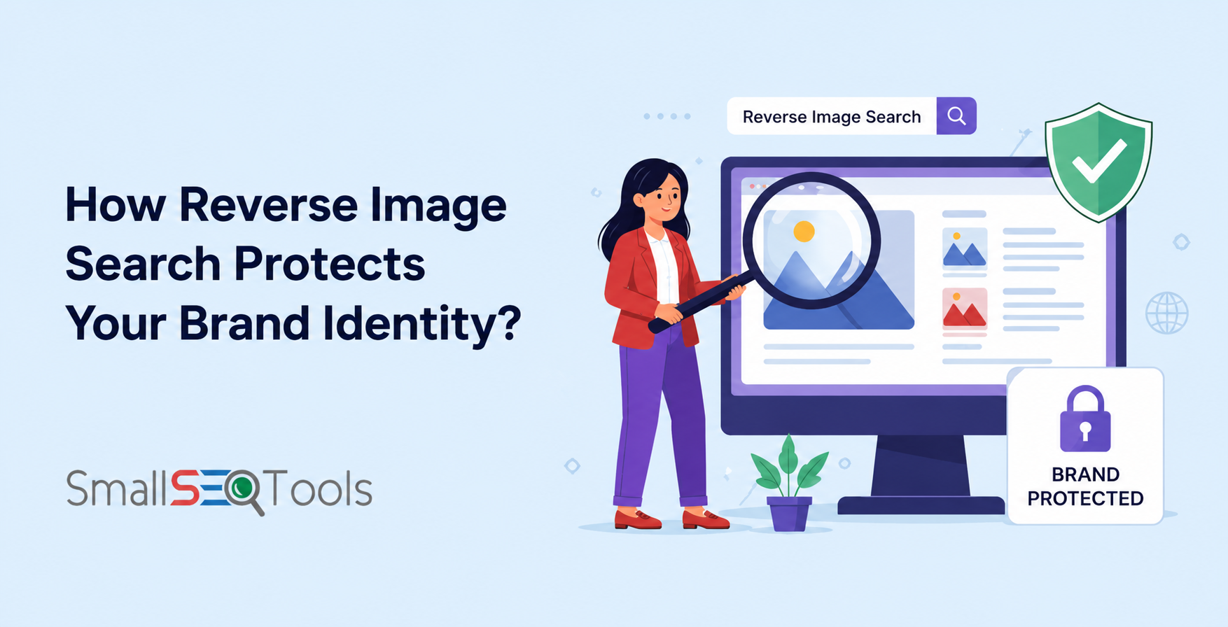 How Reverse Image Search Protects Your Brand Identity